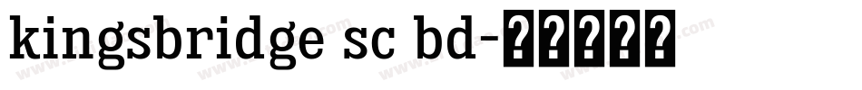 kingsbridge sc bd字体转换